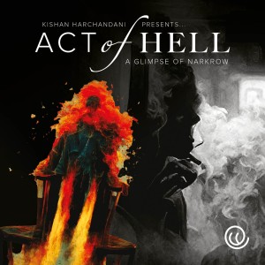 Act of Hell : A Glimpse of Narkrow (Graphic Novel)